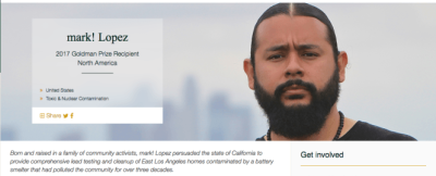 Goldman Environmental Prize winner Mark! Lopez.